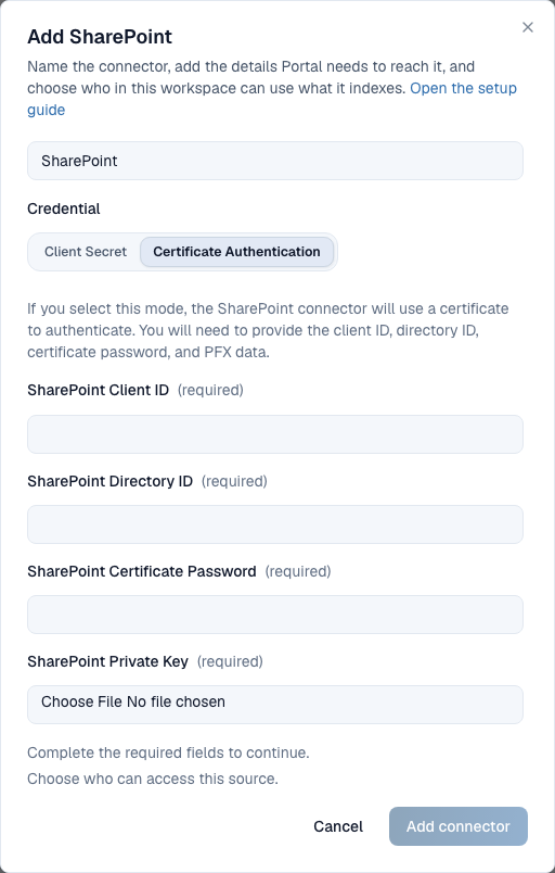 Portal Add SharePoint dialog on the Certificate Authentication tab with empty SharePoint Client ID, Directory ID, Certificate Password, and Private Key file fields.